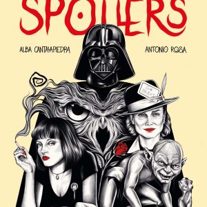 Malditos Spoilers (dedicado)